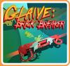 Glaive: Brick Breaker